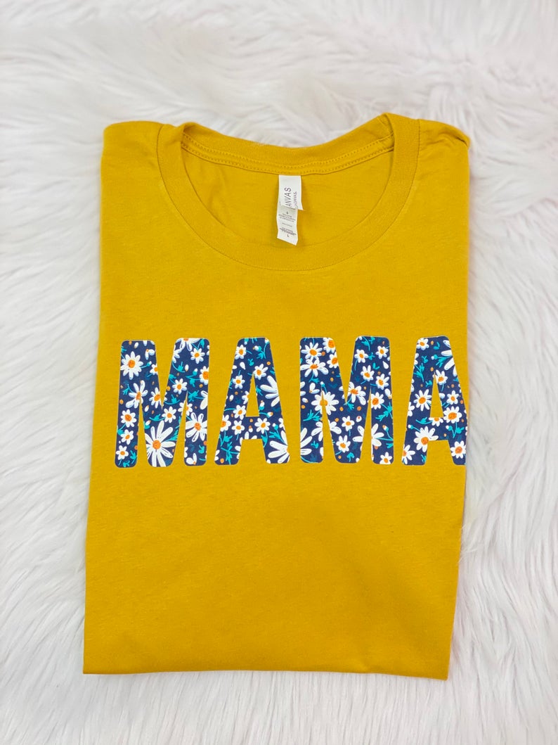 Mama shirt- daisy mom tshirt- gift for new mom- baby shower gift idea- mommy- girl mom boy mom gift- tank top for momma- floral t-shirt-