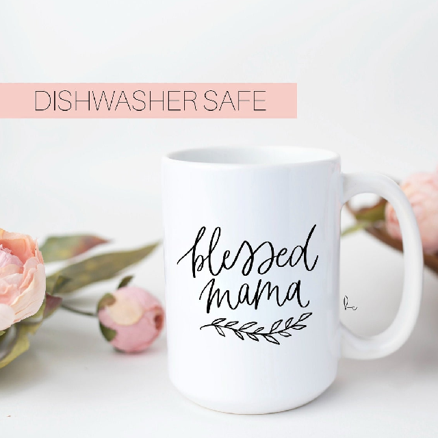 Blessed mama mug - mama gifts- gift for new mom- mommy mugs- girl boy –  Happily Chic Designs