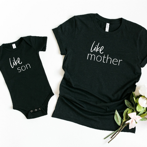 Like mother like son matching mommy and me shirts- family shirt idea for mothers day baby bodysuit - gift for new mom- mama to be boy mom