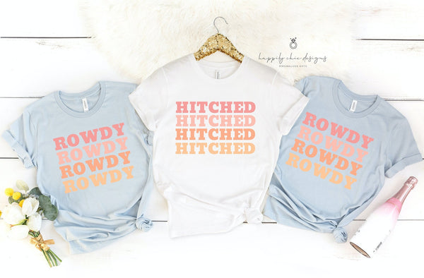 Hitched rowdy bachelorette party shirts- bridal party bridesmaid T-shirts- Nashville country theme shirts- retro colorful Bach babe tee