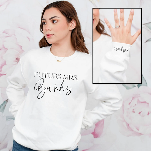 Future mrs wifey sweater- i said yes bride sweaters- personalized fiancee mrs pull over engagement gift for bride to be engaged af gildan